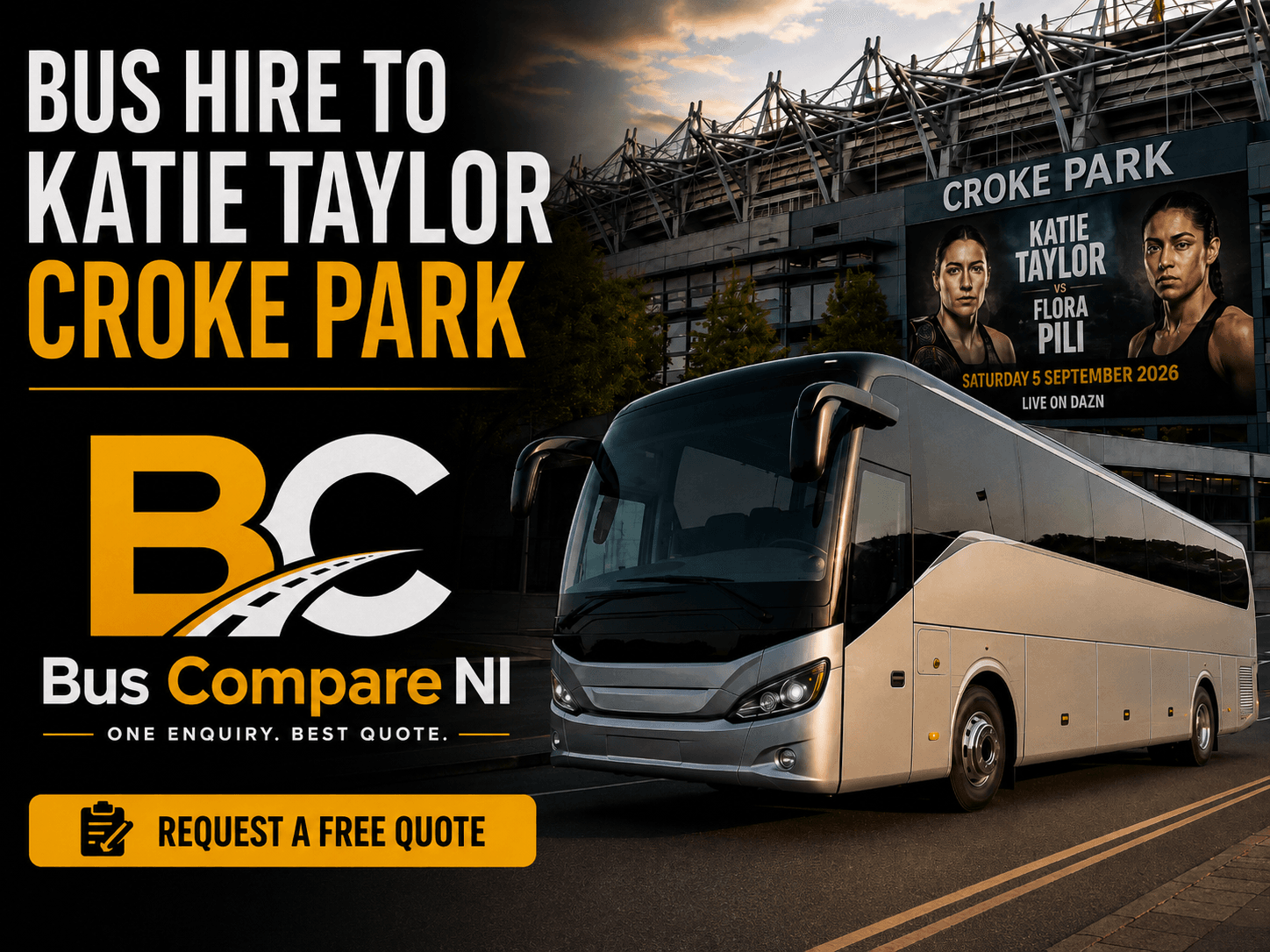 Bus hire to Katie Taylor v Flora Pili at Croke Park Dublin from Northern Ireland – Bus Compare NI