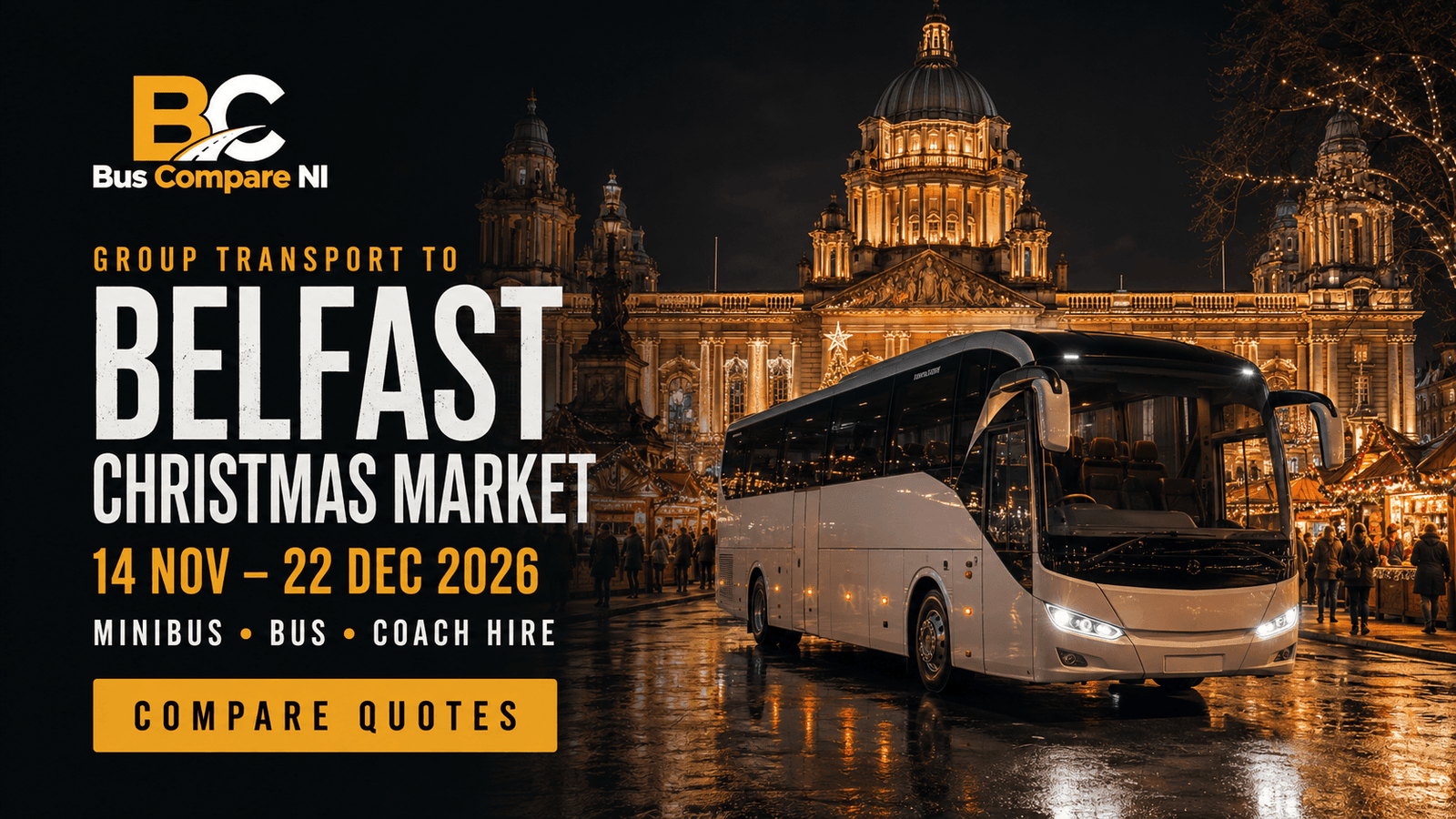 Bus hire to Belfast Christmas Market 2026 in Northern Ireland